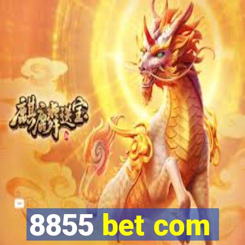 8855 bet com